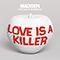 2012 Love Is a Killer (EP)