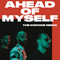 2018 Ahead Of Myself (The Knocks Remix) (Single)