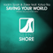 2014 Saving Your World (EP)