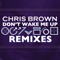 2012 Don't Wake Me Up (Remixes EP)