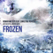 2014 Roman Messer feat. Christina Novelli - Frozen (Alex M.O.R.P.H. & NoMosk Mixes) [Single] 