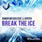 2015 Roman Messer feat. Lj Ayrten - Break The Ice (EP)