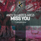 2014 Andy Elliass & ARCZI - Miss you (Single)