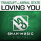 2013 tranzLift vs. Aerial state - Loving you (Single)