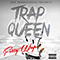2014 Trap Queen (Single)
