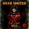 Dead United - X Part I Unalive