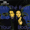 1994 Let The Beat Control Your Body (CDs)