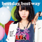 2013 Best Day, Best Way (Single)