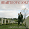 2004 Hearts Of Glory