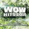 2009 WOW Hits 2010 (CD 1)