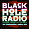 2012 Black Hole Radio - The Compilation: March 2012