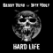 Danny Vash And Nite Wolf - Hard Life