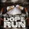 2014 Dope Run (Single)