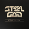Steel God - Stoke The Fire