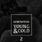 2019 Generation Young and Cold Vol.2 (CD 1)