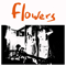 Flowers - Everybodys Dying To Meet You