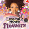 2016 Lets Talk More Flowers [EP]