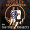 Wicked Materiel - Ghettoes & Projects