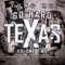 2011 Go Hard Texas, Volume Two