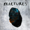 2014 Fractures (EP)