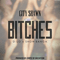 2014 Bitches (Single)