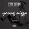 2014 Young Nigga (Single)