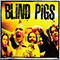 2005 Blind Pigs