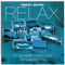 2013 Relax: A Decade (Remixed & Mixed) 2003-2013, Vol. I (CD 1)