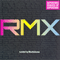 2011 RMX: Curated By Blank & Jones (CD 1)