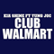 2010 Club Wallmart (Single)
