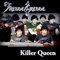 2011 Killer Queen [Single]