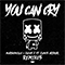2018 You Can Cry (feat. Juicy J & James Arthur) (Remixes - Single)