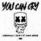 2018 You Can Cry (feat. Juicy J & James Arthur) (Single)