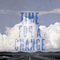 2013 Time for a Change (EP)