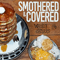 2019 Smothered & Covered