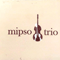 2011 Mipso Trio