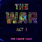 2018 The War, Act I