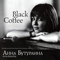 2002 Black Coffee