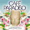 2008 Cafe Paradiso (Luxury Chilled Grooves) (CD 2)