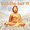 2004 Buddha-Bar, Vol VI (CD1) Rebirth