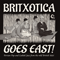 2016 Britxotica Goes East!