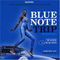 2003 Blue Note Trip (CD 12): Somethin' Blue
