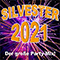 2020 Silvester 2021 (Der grosse Party-Mix!)