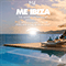 2019 Music for Dreams: The Sunset Sessions, Vol. 7 (Me Ibiza)