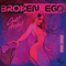 Broken Ego - Get Away