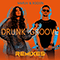 2018 Drunk Groove (Remixes, Pt. 2) (EP)
