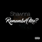 2016 Remember Me? (Single)