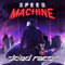 Speed Machine - Dead Racer