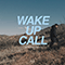 2019 Wake Up Call (Slow Magic Remix)