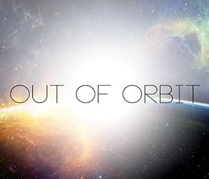 Out of Orbit (AUT)